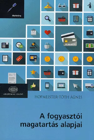 A fogyasztói magatartás alapjai