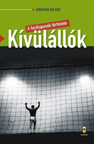 Kívülállók - A focikapusok története