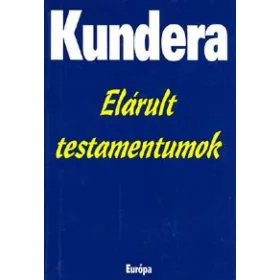 Elárult testamentumok