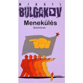 Menekülés - Színművek