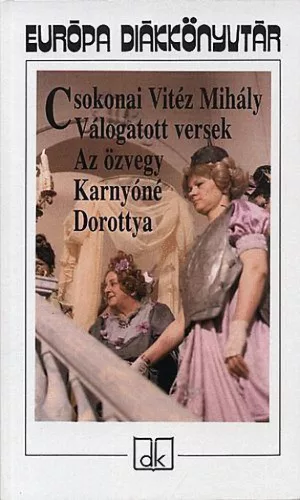 Az özvegy Karnyóné; Dorottya