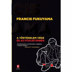 A történelem vége és az utolsó ember