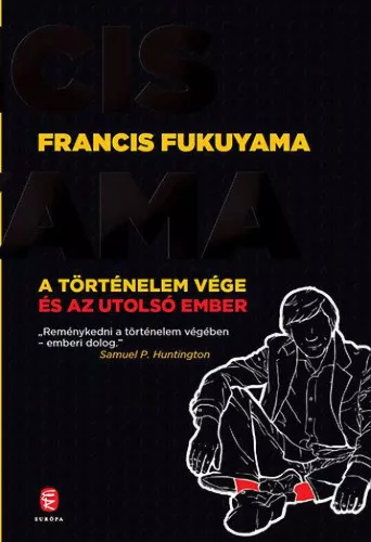 A történelem vége és az utolsó ember