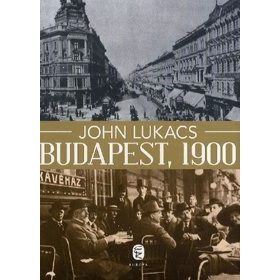 Budapest, 1900 - A város és kultúrája