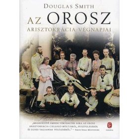 Az orosz arisztokrácia végnapjai