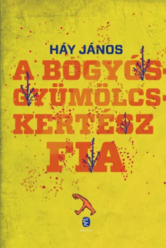 A bogyósgyümölcskertész fia