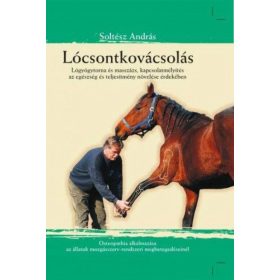   Lócsontkovácsolás - Lógyógytorna és masszázs, kapcsolatmélyítés az egészség és teljesítmény növelése érdekében