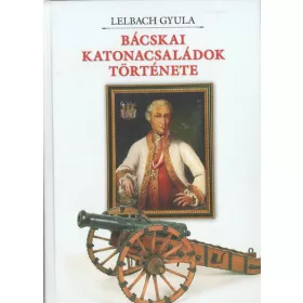 Bácskai katonacsaládok története