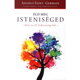 Éld meg isteniséged