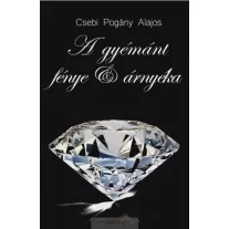 A gyémánt fénye és árnyéka