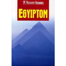 Egyiptom - Nyitott szemmel