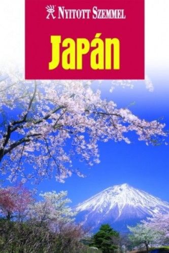 Japán - Nyitott szemmel