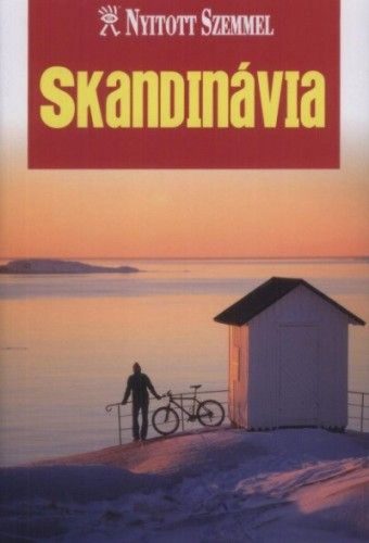 Skandinávia - Nyitott szemmel