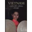 Vietnam a felszálló sárkány országa