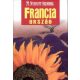 Franciaország - Nyitott szemmel
