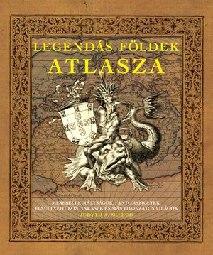 Legendás földek atlasza