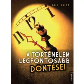 A történelem legfontosabb döntései