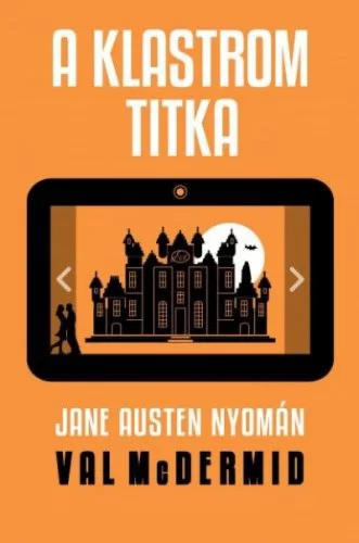A klastrom titka - Jane Austen nyomán