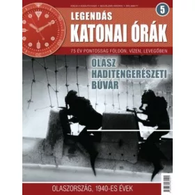 Legendás katonai órák 5.- Olasz haditengerészeti búvár