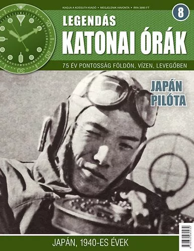 Legendás katonai órák 8. - Japán pilóta