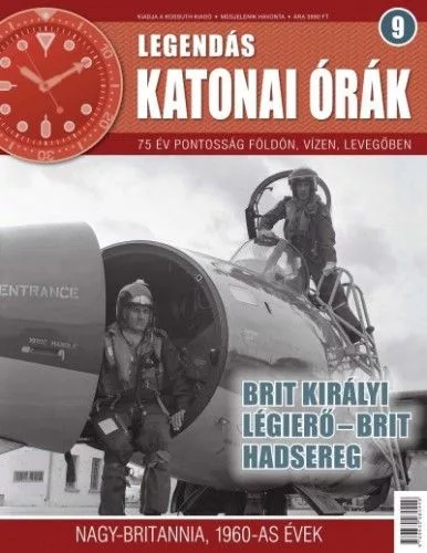 Legendás katonai órák 9. - Brit Királyi Légierő  - Brit Hadsereg