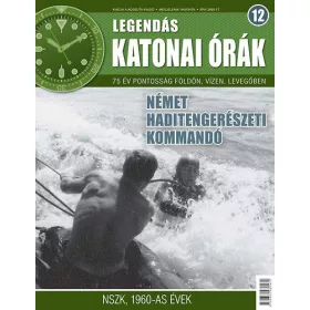   Legendás katonai órák 12. - Német haditengerészeti kommandó