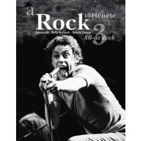 A rock története 3. - 80-as évek