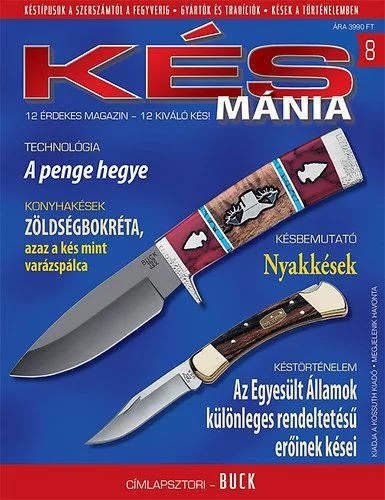 Késmánia 8.