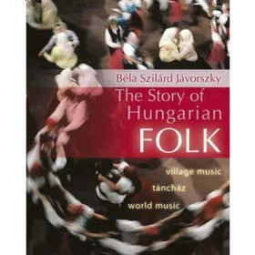 The Story of Hungarian Folk