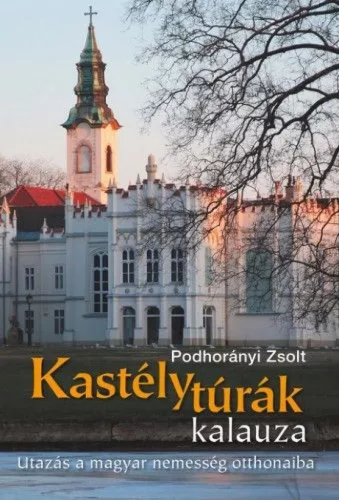 Kastélytúrák kalauza