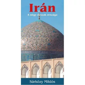 Irán - A négy évszak országa