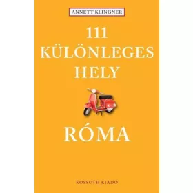 111 különleges hely - Róma