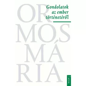 Gondolatok az ember történetéről