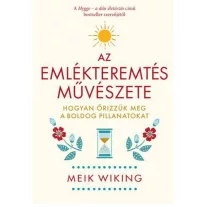 Az emlékteremtés művészete