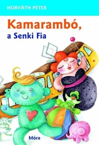Kamarambó, a Senki Fia