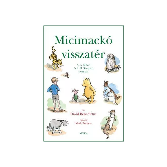 Micimackó visszatér Micimackó visszatér