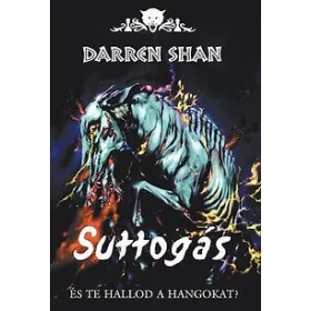 Suttogás - És te hallod a hangokat?