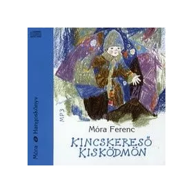 Kincskereső kisködmön - Hangoskönyv - MP3