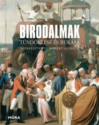 Birodalmak tündöklése és bukása