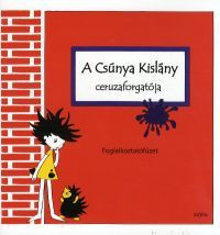 A csúnya kislány ceruzaforgatója