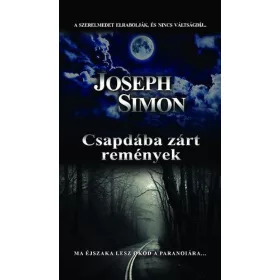 Csapdába zárt remények