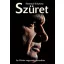 Szüret - Az Orbán vagyonok nyomában