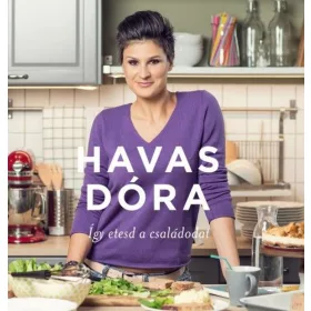 Így etesd a családodat