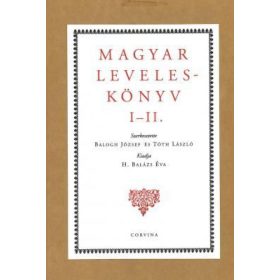 Magyar leveleskönyv I-II.