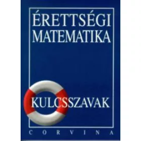 Érettségi matematika - kulcsszavak