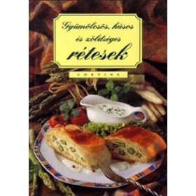 Gyümölcsös, húsos és zöldséges rétesek