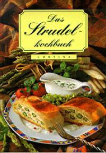 Das Strudelkochbuch