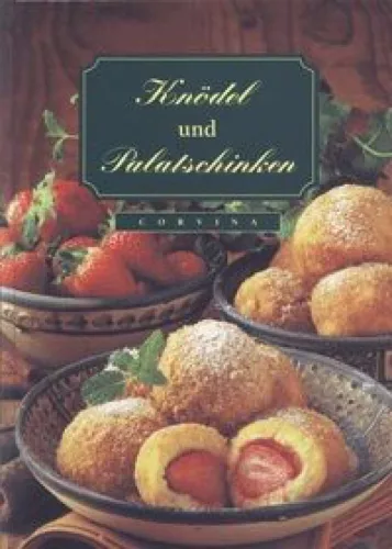 Knödel und Palatschinken