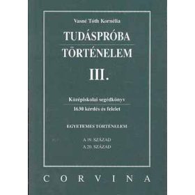 Tudáspróba. Történelem III