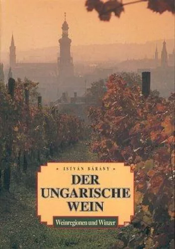 Der ungarische wein